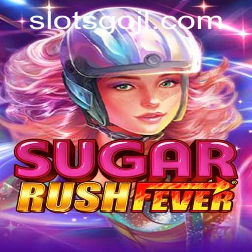 Unveiling SugarRushFever: The Ultimate SLOTSGO Experience